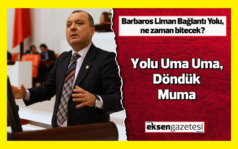 CHP Milletvekili Aygun: "Yolu Uma Uma, Döndük Muma"